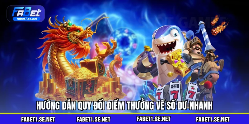 Hướng dẫn quy đổi điểm thưởng về số dư nhanh