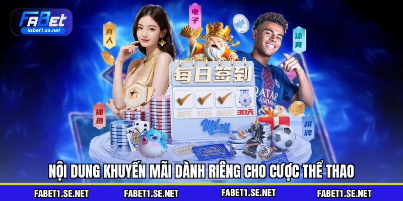 Nội dung khuyến mãi dành riêng cho cược thể thao